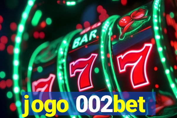 jogo 002bet